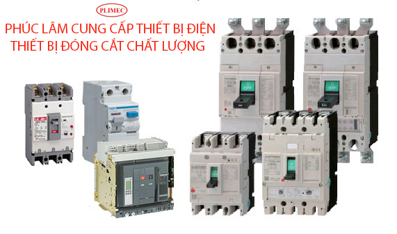Các hãng thiết bị đóng cắt tốt nhất thị trường hiện nay