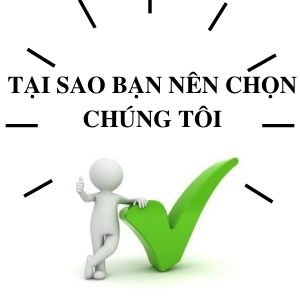 TẠI SAO CHỌN CHÚNG TÔI