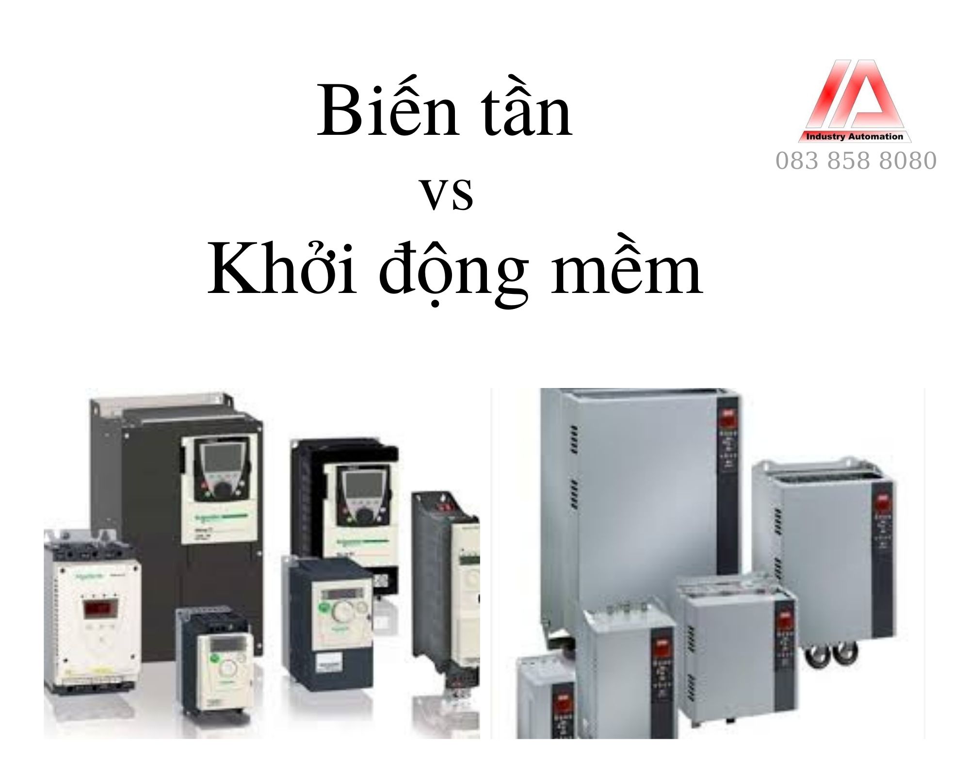 SO SÁNH BIẾN TẦN VÀ KHỞI ĐỘNG MỀM
