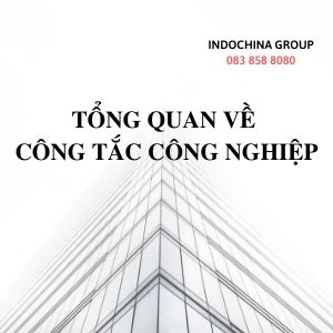 TỔNG QUAN VỀ CÔNG TẮC CÔNG NGHIỆP