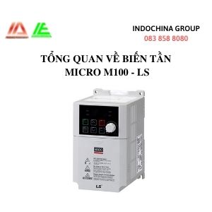 TỔNG QUAN VỀ BIẾN TẦN MICRO M100 - LS