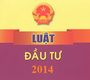 LUẬT ĐẦU TƯ 2014