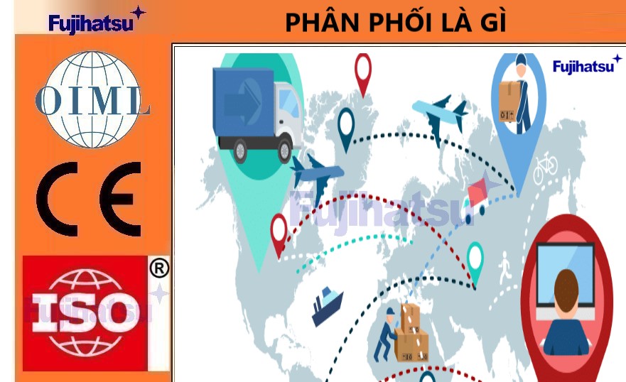 PHÂN PHỐI LÀ GÌ? NHÀ PHÂN PHỐI LÀ GÌ? NHÀ PHÂN PHỐI CỦA CÂN ĐIỆN TỬ FUJIHATSU