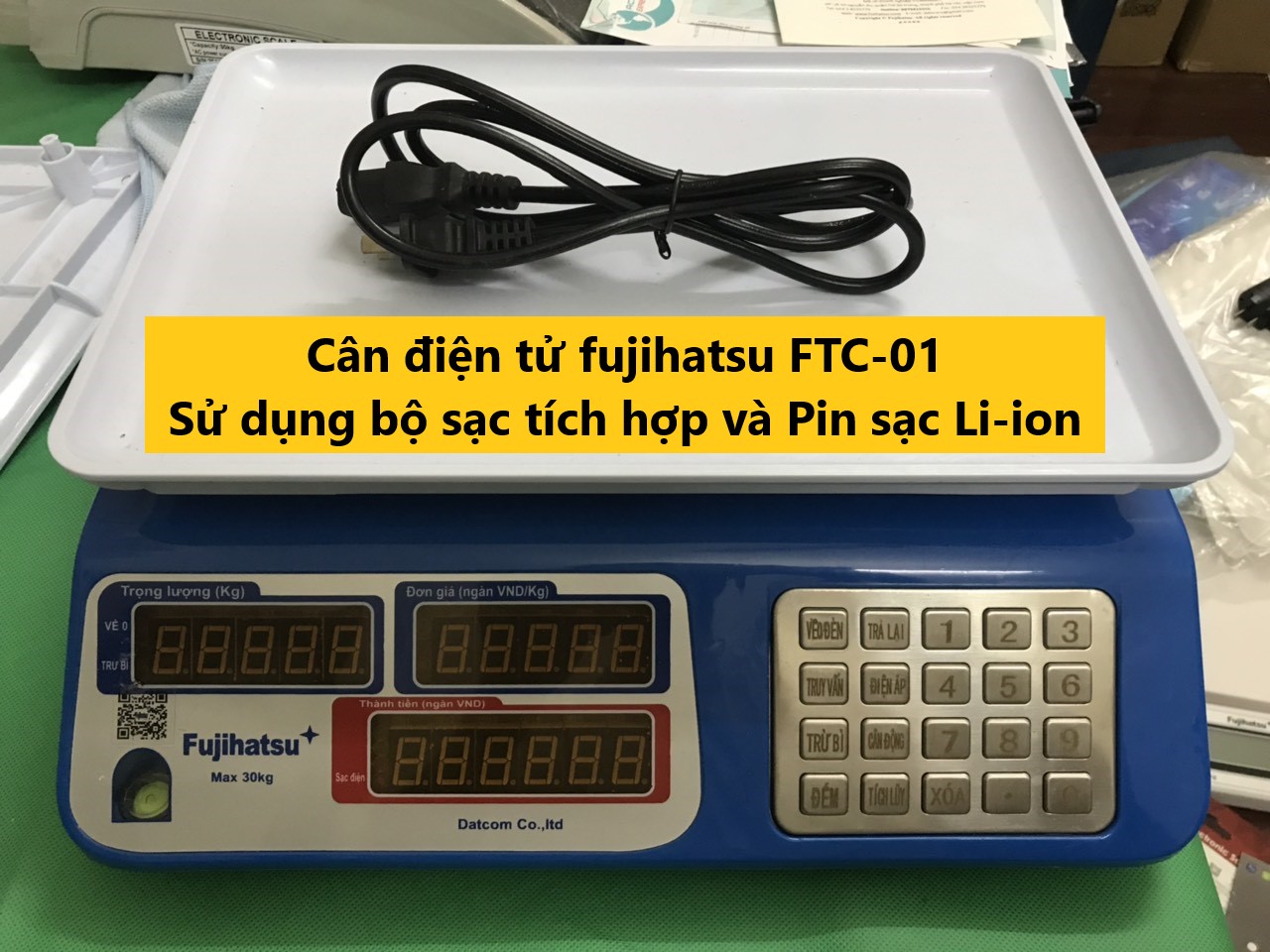 PIN SẠC LITHIUM-ION VÀ SẠC TÍCH HỢP CÂN ĐIỆN TỬ FUJIHATSU - HƯỚNG ĐẾN CÔNG NGHỆ CAO