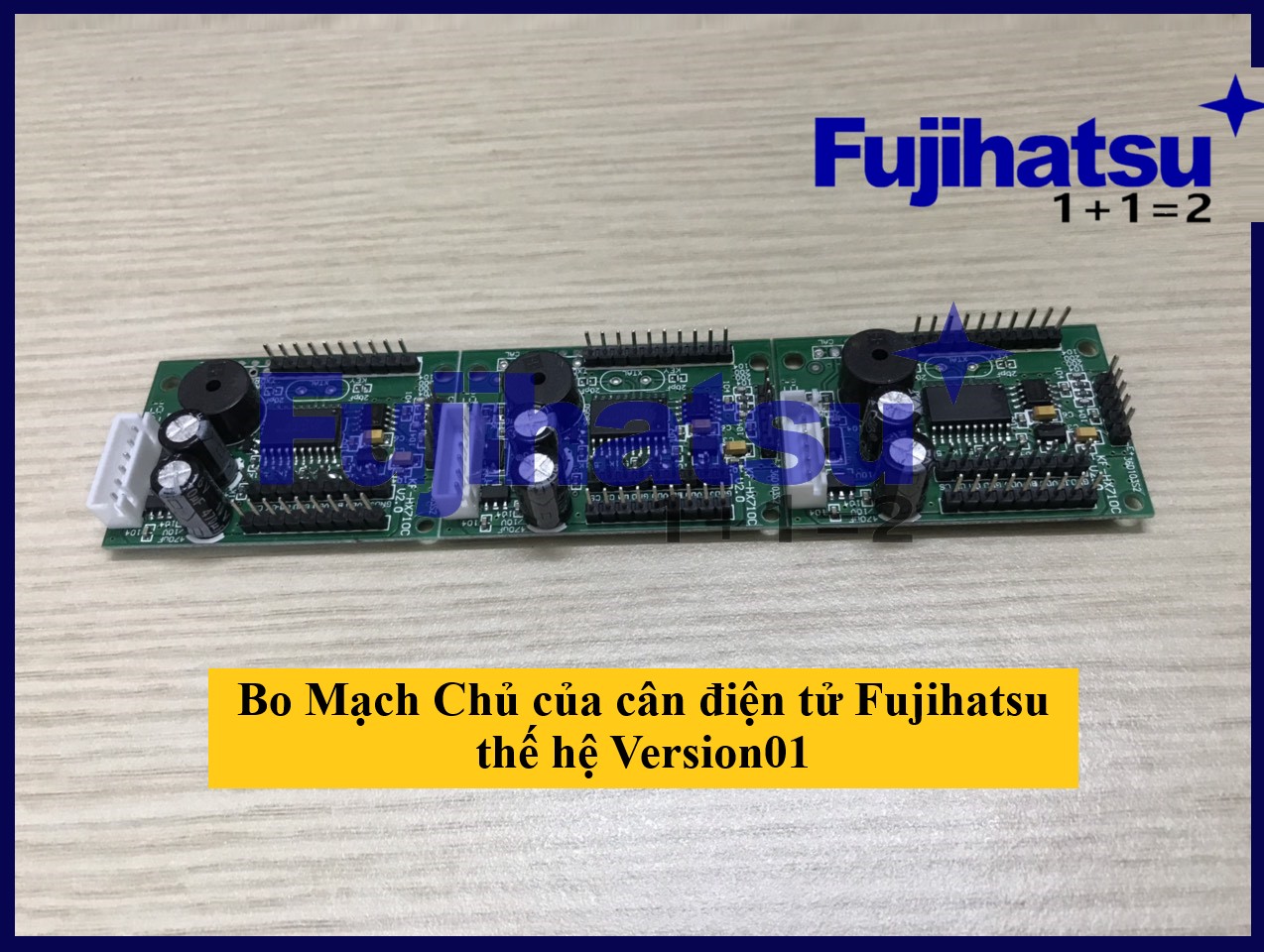 BO MẠCH CHỦ CỦA CÂN ĐIỆN TỬ LÀ GÌ? - CÂN ĐIỆN TỬ FUJIHATSU