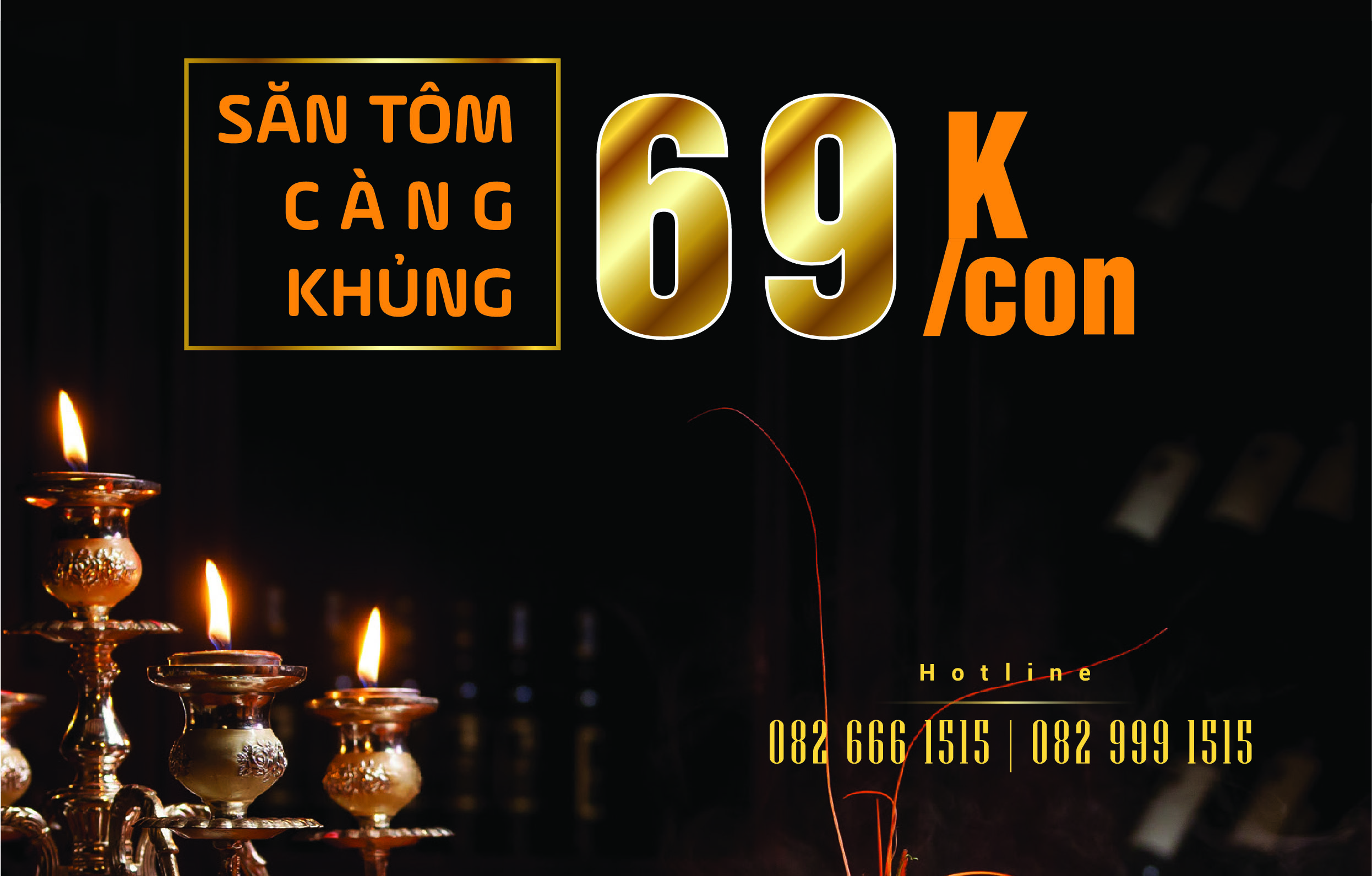 Ưu Đãi Tôm Càng Khủng Chỉ 69.000vnđ/Con