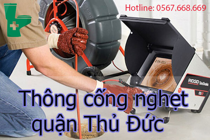 Thông cống nghẹt quận Thủ Đức [Nhanh + Rẻ] 0567.668.669