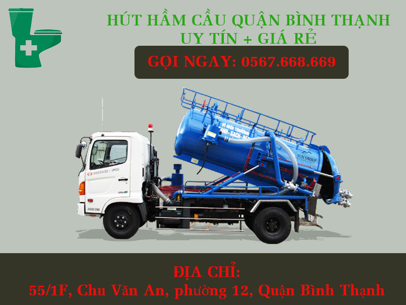 Hút hầm cầu quận Bình Thạnh giá rẻ [Gọi ngay: 0567.668.669]