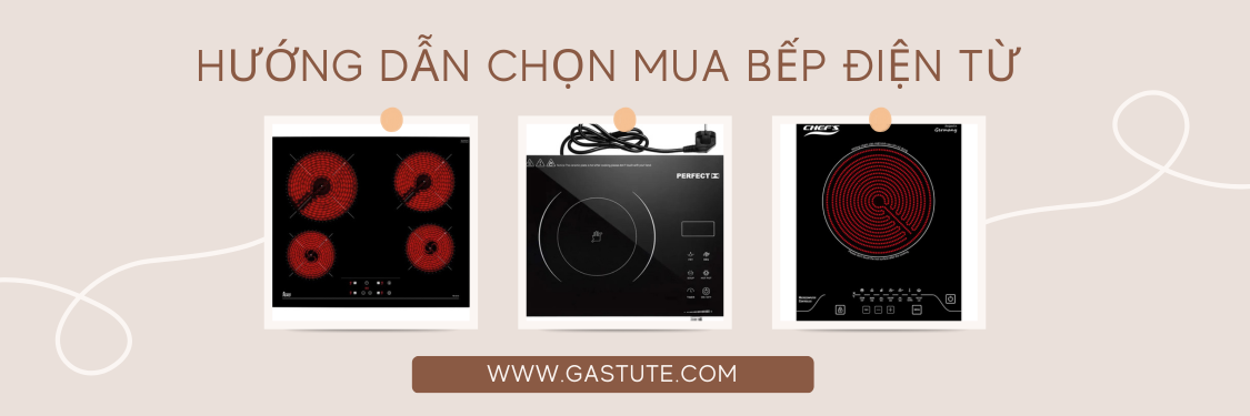 Hướng dẫn chọn mua bếp điện