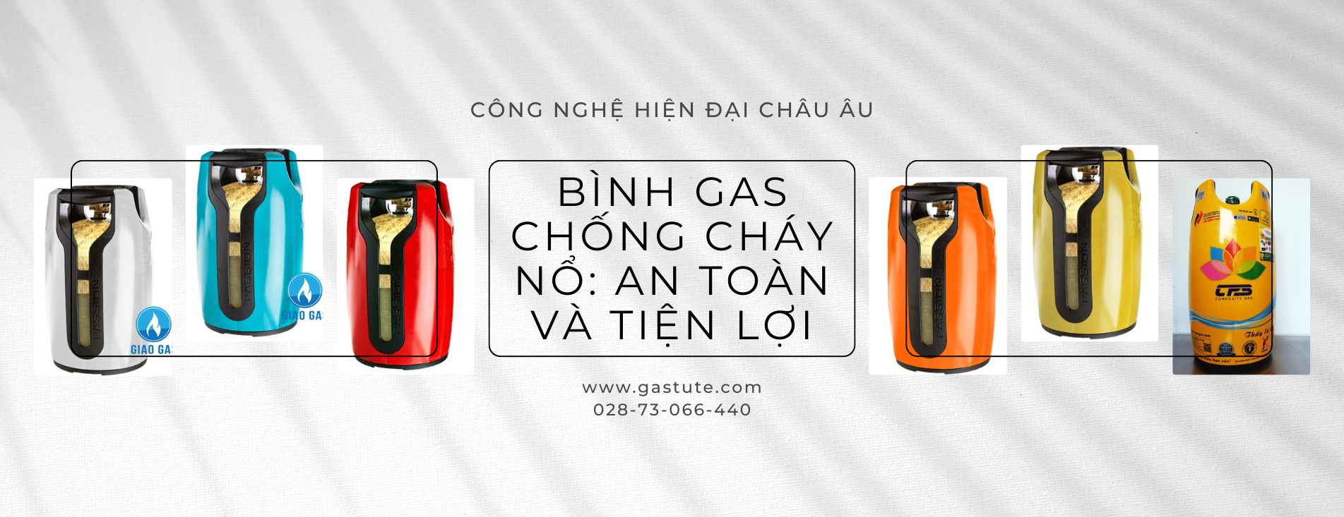 Bình gas chống cháy nổ: An toàn và tiện lợi