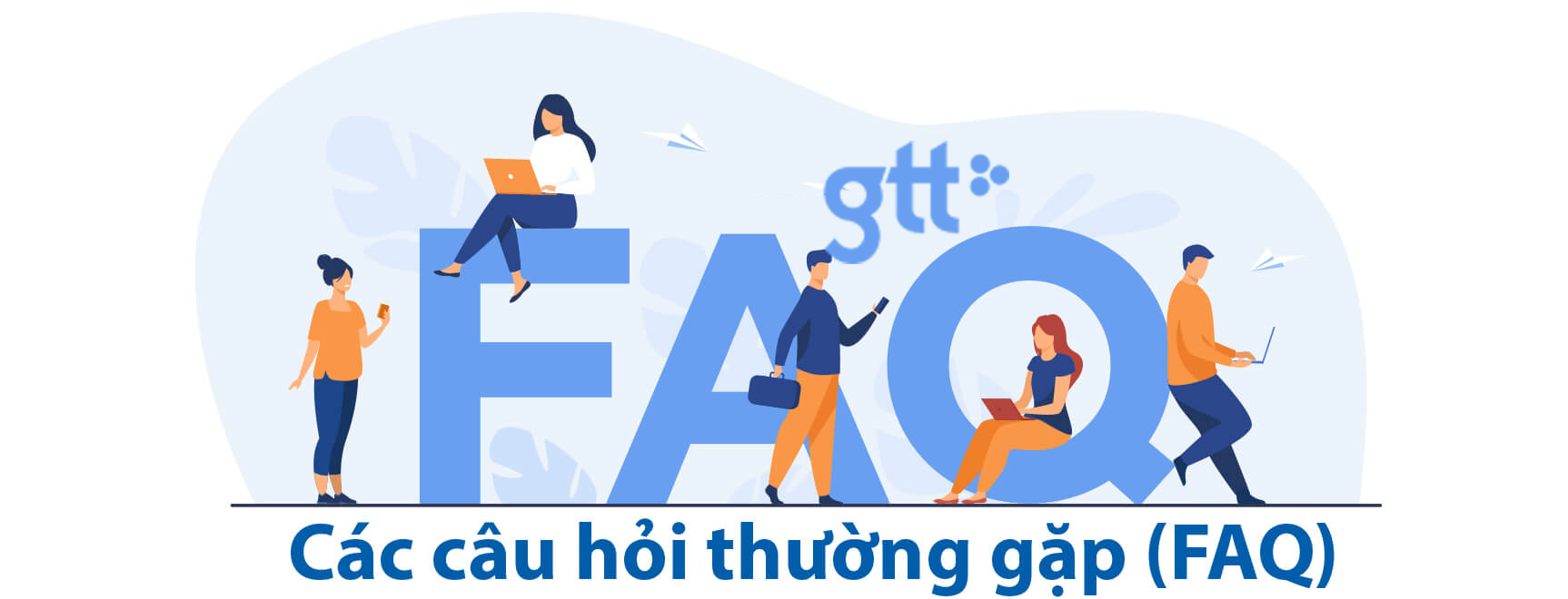 Câu hỏi thường găp