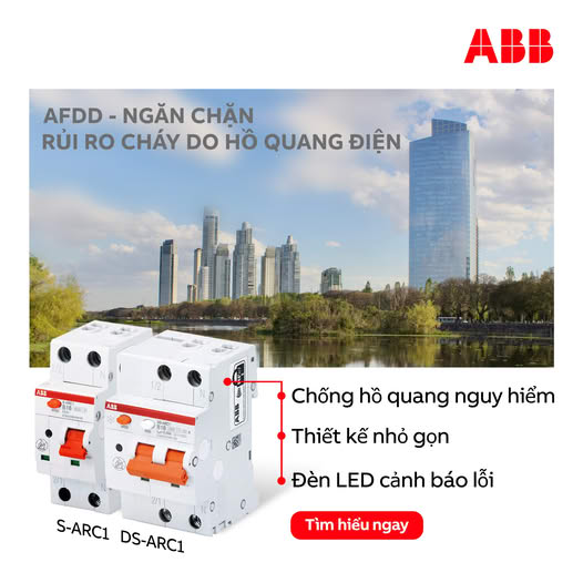 AFDD: NGĂN CHẶN RỦI RO CHÁY NỔ DO HỒ QUANG ĐIỆN