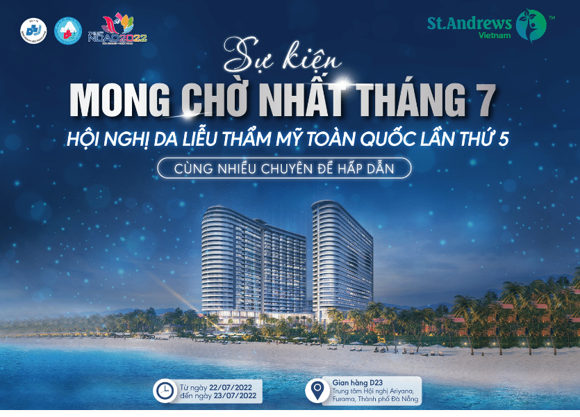 ST.ANDREWS CHÍNH THỨC TRỞ THÀNH NHÀ TÀI TRỢ ĐỒNG CỦA HỘI NGHỊ DA LIỄU THẨM MỸ TOÀN QUỐC LẦN THỨ 5