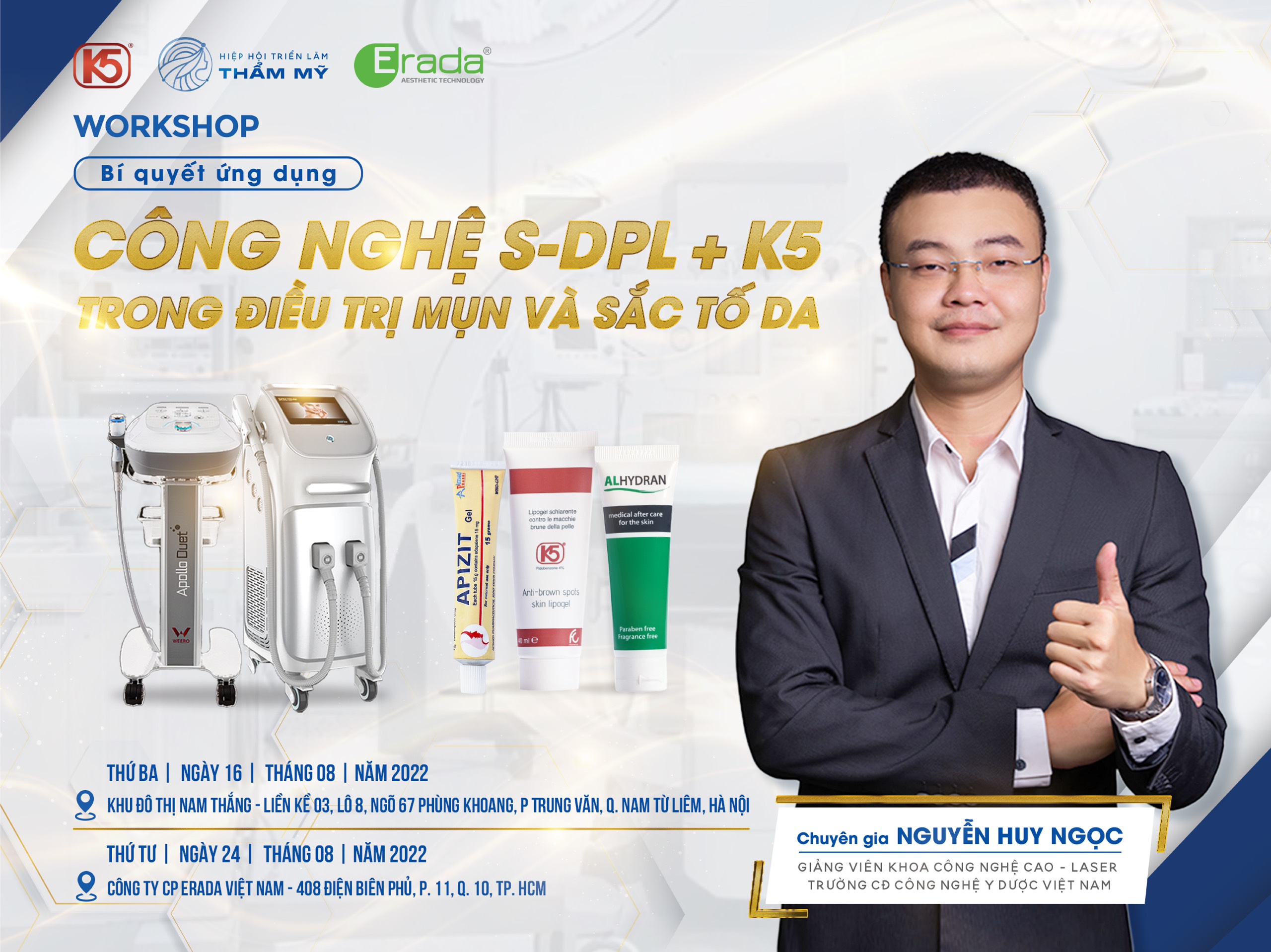 CHÚC MỪNG SỰ KIỆN "BÍ QUYẾT ỨNG DỤNG CÔNG NGHỆ S-DPL + K5 TRONG ĐIỀU TRỊ MỤN VÀ SẮC TỐ DA" ĐÃ DIỄN RA THÀNH CÔNG TỐT ĐẸP