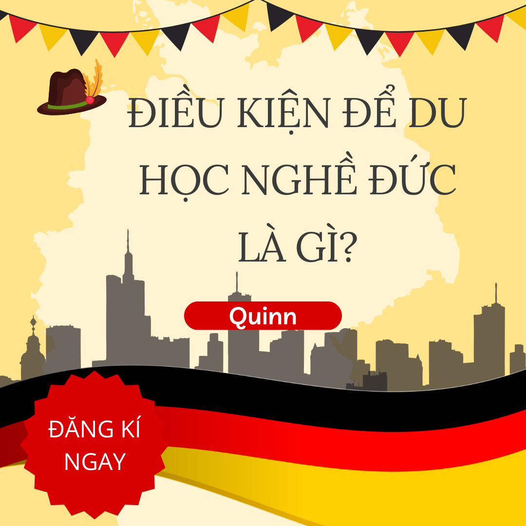 Điều kiện để du học nghề Đức là gì?