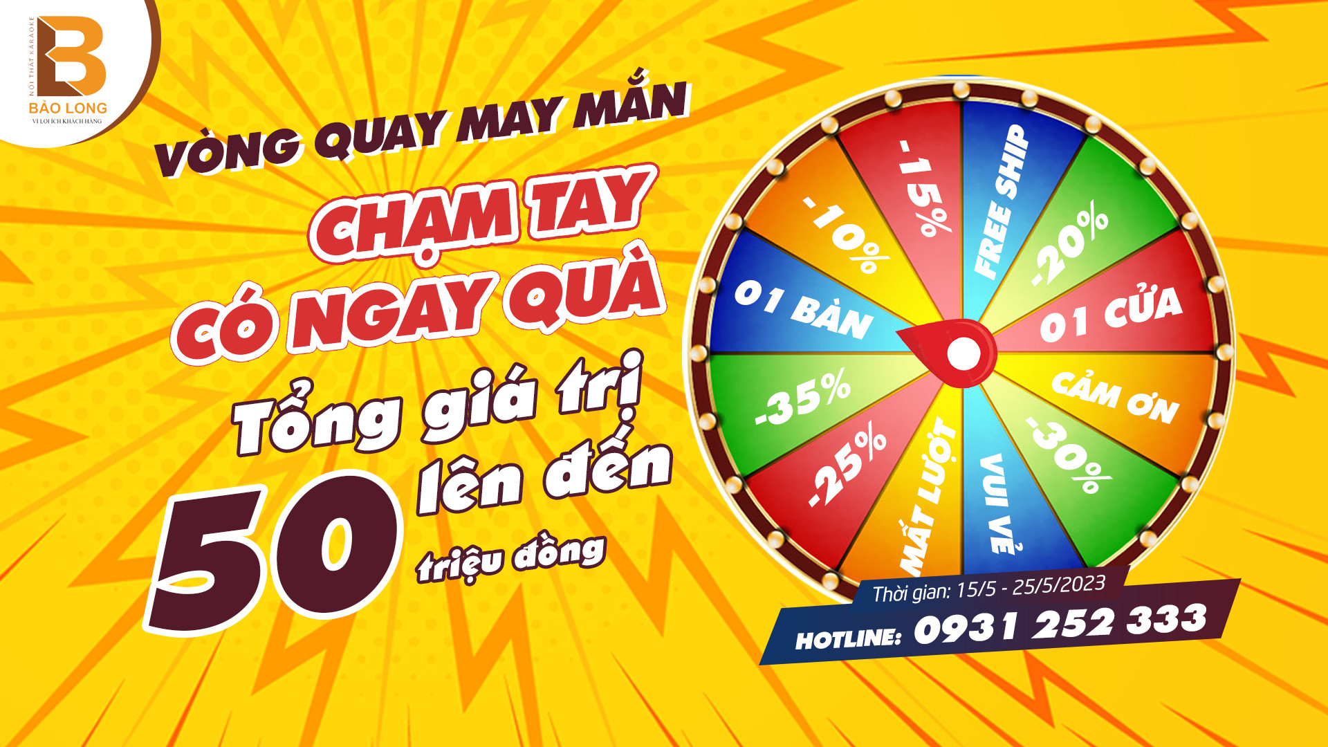 [VÒNG QUAY MAY MẮN] QUÀ TẶNG LÊN ĐẾN 50 TRIỆU ĐỒNG