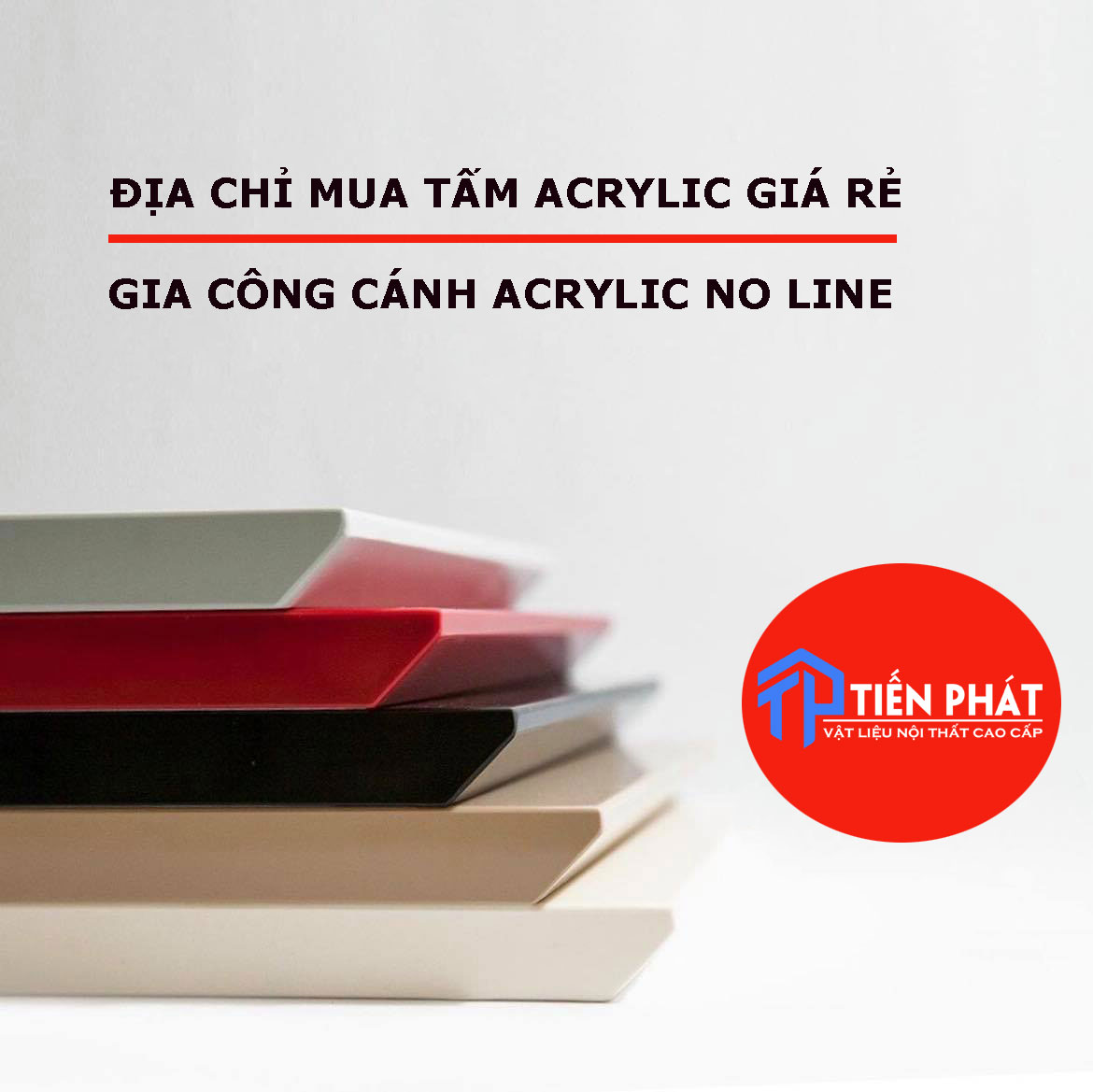 ĐỊA CHỈ MUA TẤM ACRYLIC GIÁ RẺ TẠI VIỆT NAM| GIA CÔNG ACRYLIC NO LINE