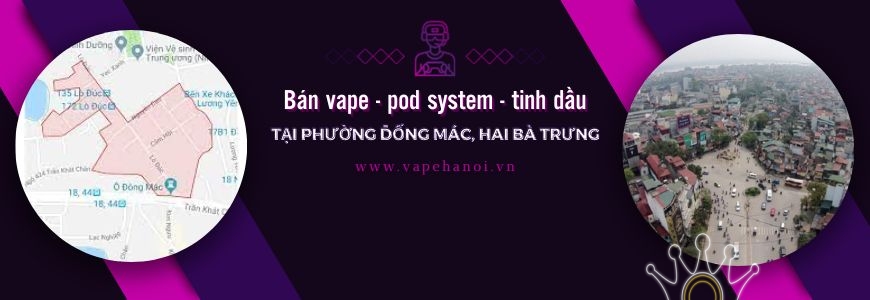 Bán Vape - Pod system và Tinh dầu tại phường Đống Mác, Hai Bà Trưng