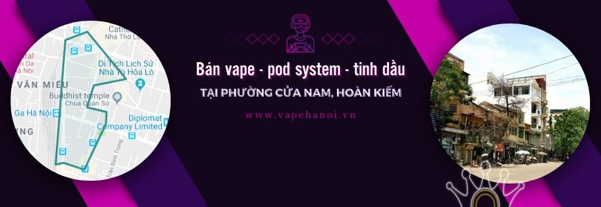 Bán Vape - Pod system và Tinh dầu tại phường Cửa Nam, Hoàn Kiếm