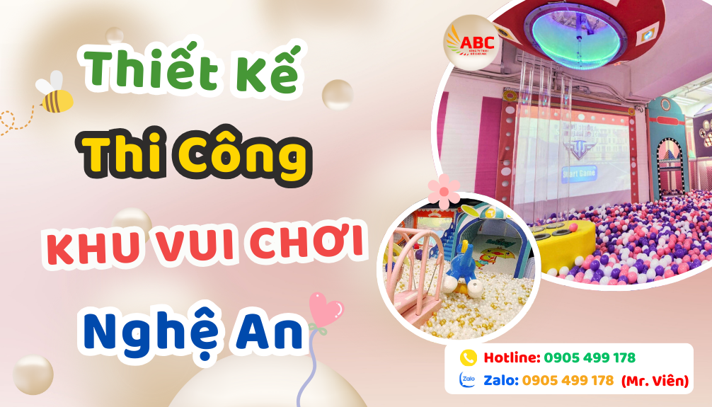 Thiết kế thi công khu vui chơi trẻ em tại Nghệ An