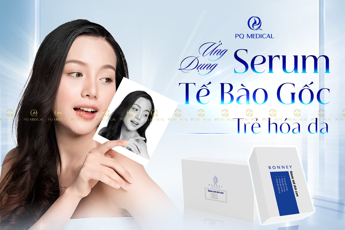 Tế Bào Gốc Là Gì? Ứng Dụng Serum Tế Bào Gốc Trong Trẻ Hóa – Phục Hồi Da