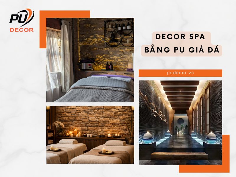 Decor spa bằng PU giả đá đẹp – Bền – Thi công nhanh