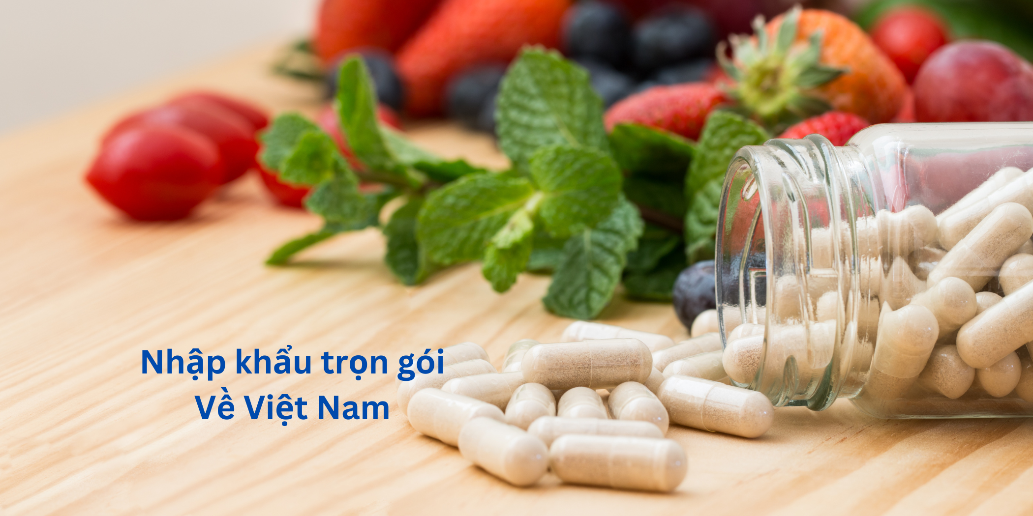 Procedures for importing functional foods to Vietnam