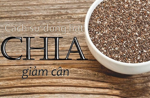 Cách uống hạt chia để giảm cân