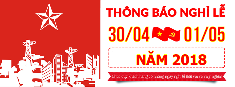 Thông báo lịch nghỉ lễ 30/4 và 01/5