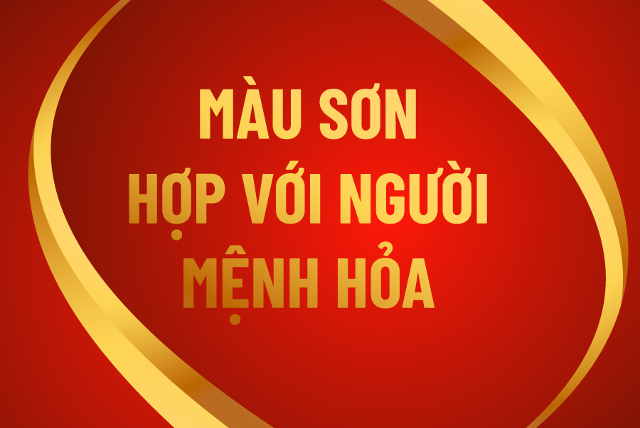 MÀU SẮC PHÙ HỢP VỚI NGƯỜI MỆNH HỎA