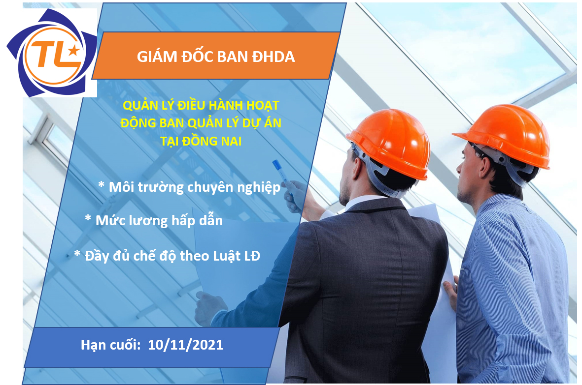 Tổng công ty Thăng Long – CTCP tuyển dụng nhân sự cho vị trí Giám đốc Ban điều hành dự án
