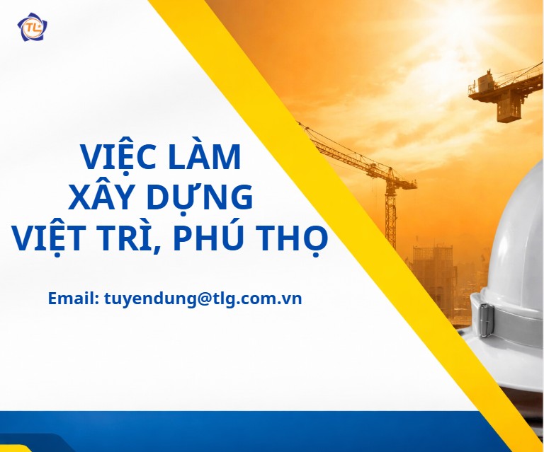Tuyển dụng - Nhân sự Dự án khu đô thị Việt Trì, Phú Thọ
