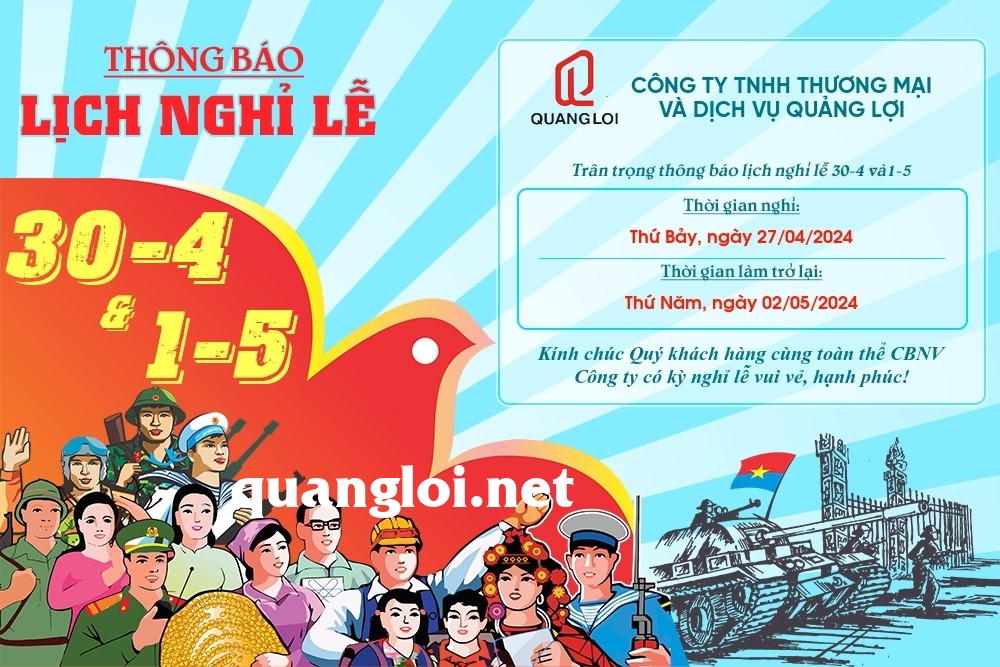 Thông báo lịch nghỉ lễ ngày 30-4 và ngày Quốc tế lao động 1-5 năm 2024