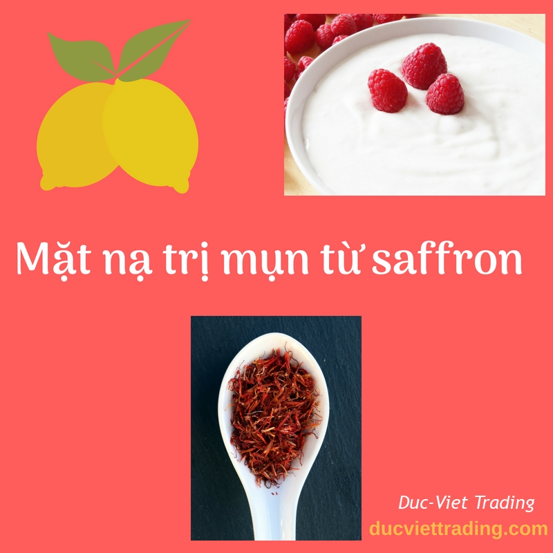 Cách trị mụn thần thánh từ saffron Tây Ban Nha