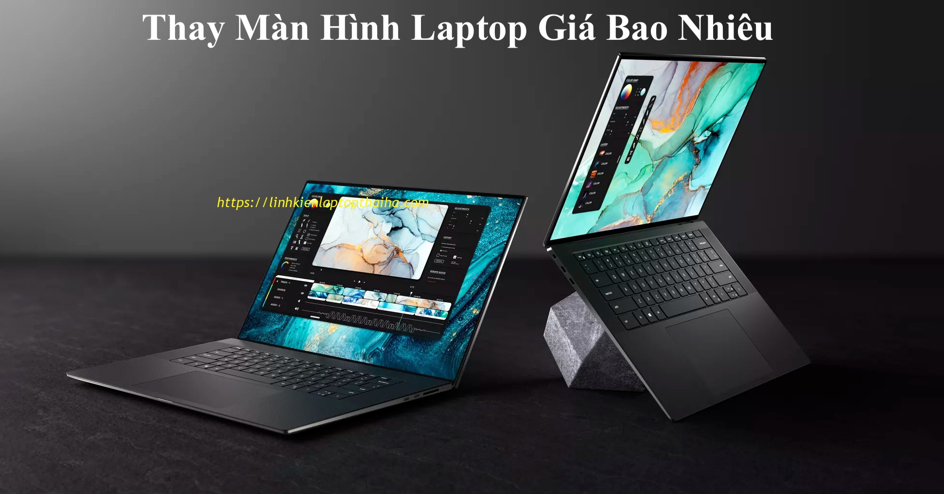 Thay Màn Hình Laptop Giá Bao Nhiêu Lấy Ngay Sau 15p