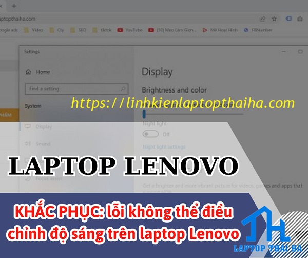 Khắc phục lỗi không thể điều chỉnh độ sáng trên laptop Lenovo
