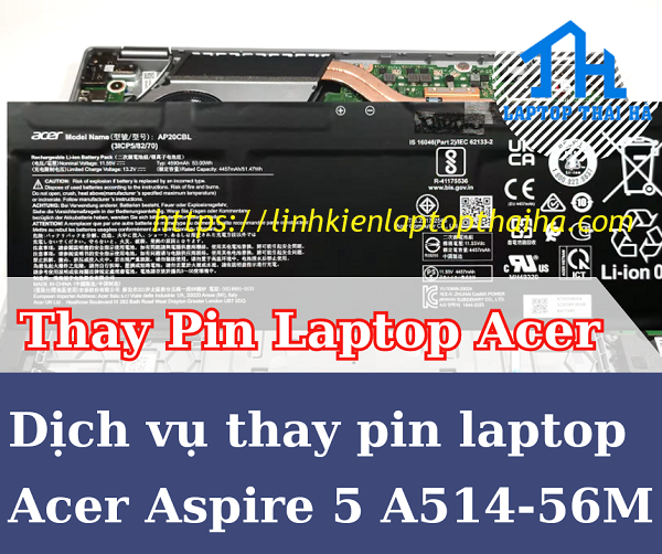 Dịch vụ Thay Pin Laptop Acer Aspire 5 A514-56M