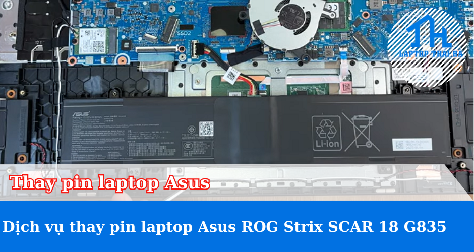 Dịch vụ thay pin laptop Asus ROG Strix SCAR 18 G835