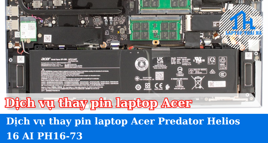 Dịch vụ thay pin laptop Acer Predator Helios 16 AI PH16-73