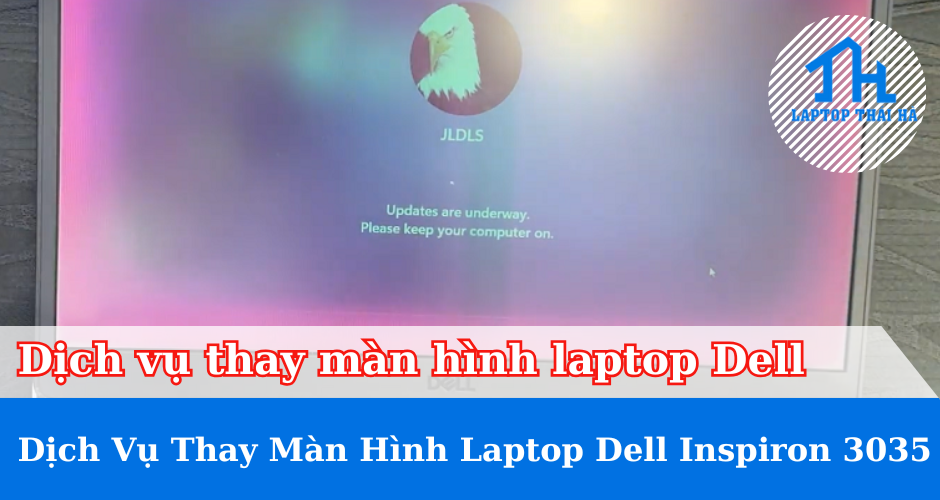 Thay màn hình laptop Dell Inspiron 3035
