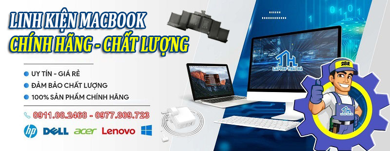Linh kiện MacBook chính hãng chất lượng cao