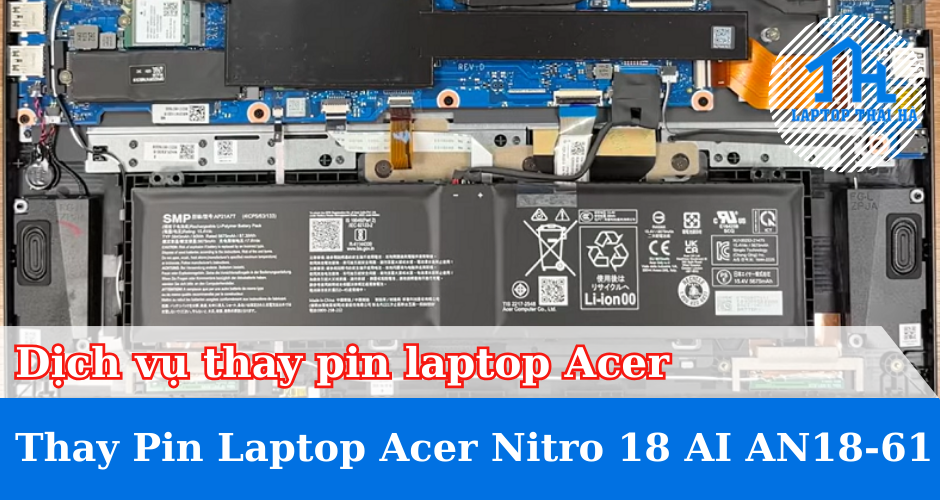 Hướng dẫn thay pin laptop Acer Nitro 18 AI AN18-61