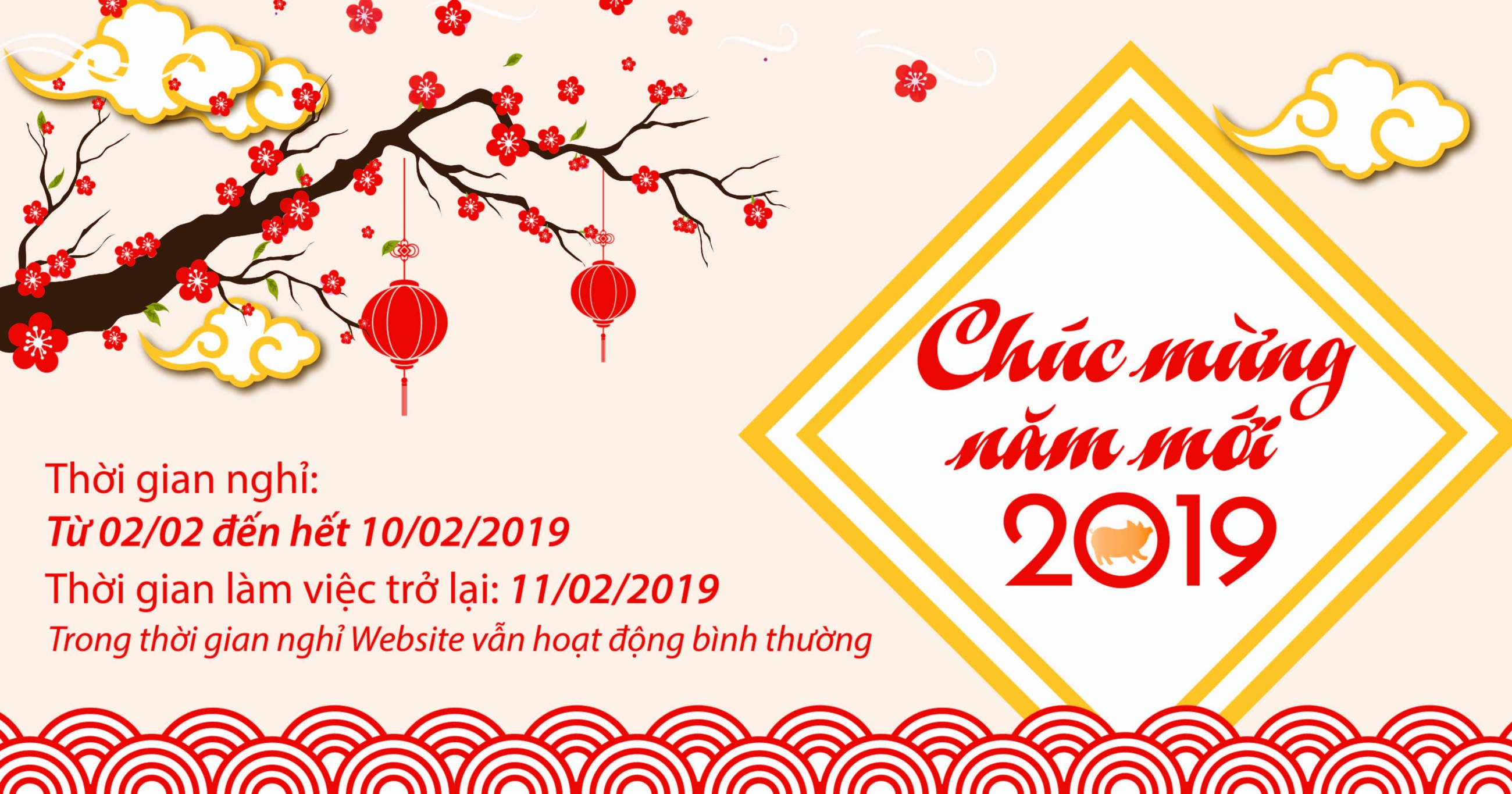 Thông báo nghỉ tết âm lịch Kỷ Hợi 2019