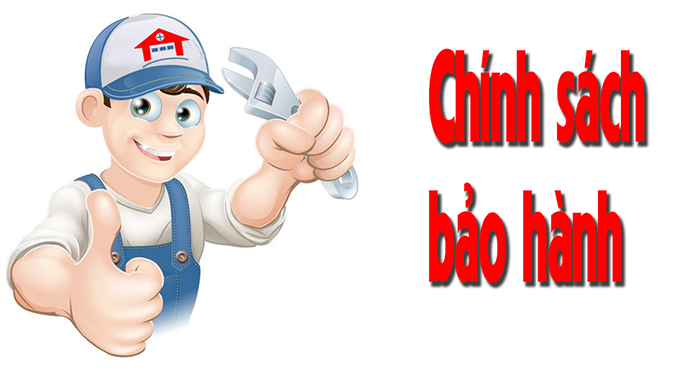 CHÍNH SÁCH BẢO HÀNH