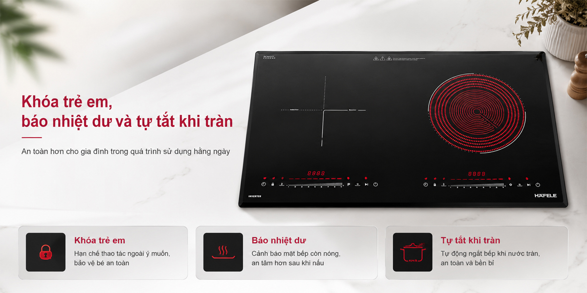 Tính năng an toàn khóa trẻ em và chống tràn trên bếp Hafele HC-H7321B