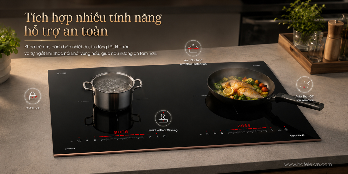 Các tính năng an toàn của bếp từ Hafele HC-I73242B