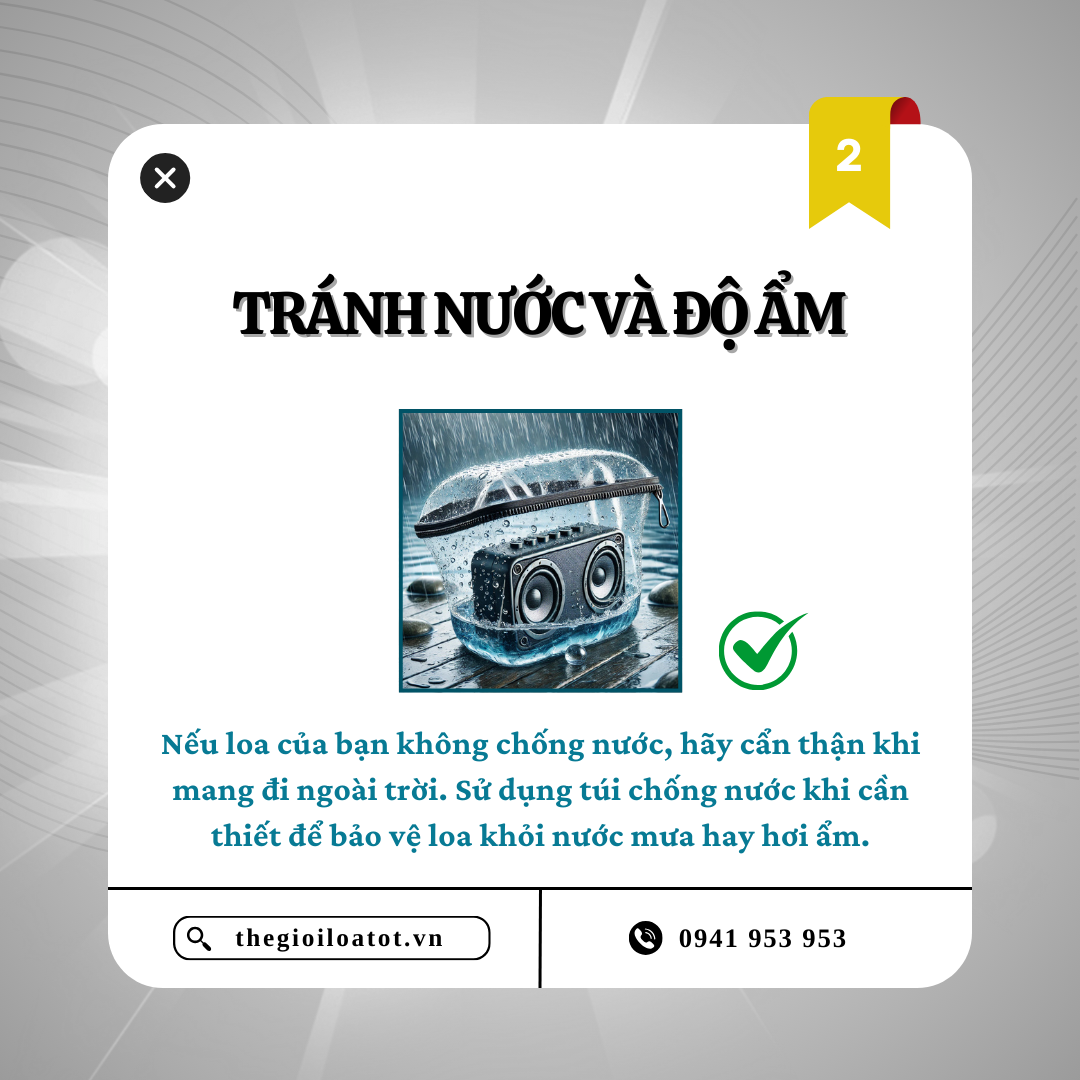 Tránh Loa Tiếp Xúc Với Nước Và Độ Ẩm