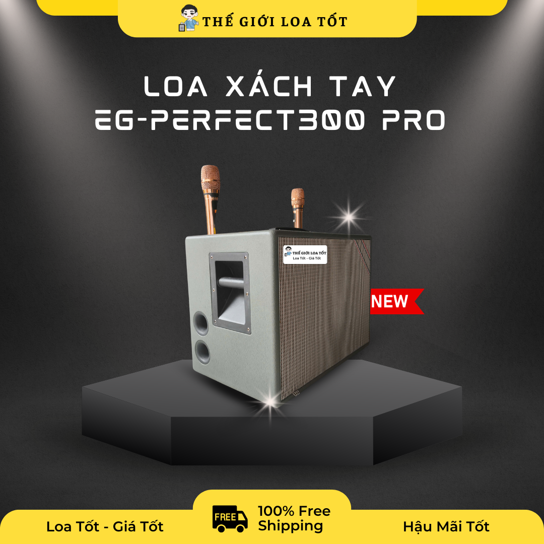 Âm thanh sống động của loa EG-PERFECT 300 PRO
