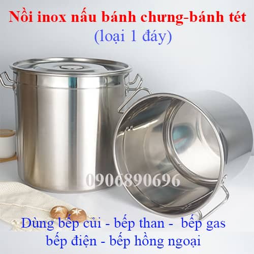cách chọn nồi inox nấu bánh chưng bánh tét, nồi inox 1 đáy nấu bánh chưng bánh tét