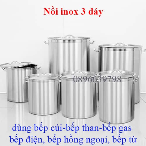 nồi inox 3 đáy nấu bánh chưng bánh tét bếp củi, nồi inox bếp củi 50 70 100 130 165 lít